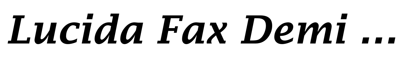 Lucida Fax Demi Italic